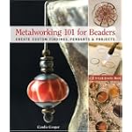 Metalworking 101 for Beaders