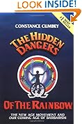 Hidden Dangers of the Rainbow