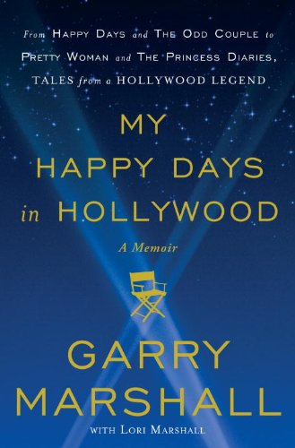My Happy Days in Hollywood: A Memoir