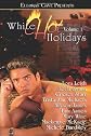White Hot Holidays, Volume 1