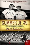 Summer of '49 (Harper Perennial Modern Classics)