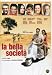 La Bella Societa'