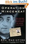 Operation Mincemeat: How a Dead Man a...