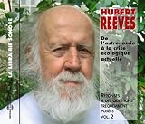 Reponses a des questions frequemment posees, Vol 2 : De lastronomie a la crise ecologique actuelle