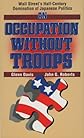 An Occupation Without Troops: Wall Street's Half-Century Domination of Japanese Politics