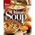The Ultimate Soup Cookbook (Reader's Digest)