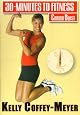 30 Minutes To Fitness: Cardio Blast With Kelly Coffey