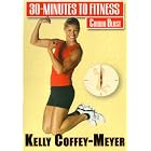 30 Minutes To Fitness: Cardio Blast With Kelly Coffey by 
