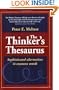 The Thinker's Thesaurus: Sophisticated Alternatives to Common Words