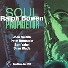 Soul Proprietor by  Ralph Bowen, Peter Bernstein, and Sam Yahel 