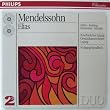 Mendelssohn: Elias, Op. 70