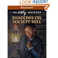 Shadows on Society Hill: An Addy Mystery (American Girl Mysteries) by Evelyn Coleman and Jean-Paul Tibbles