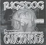 Presents: His Unprecedented Groove - Caution Kids
