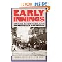 Early Innings: A Documentary History of Baseball, 1825-1908