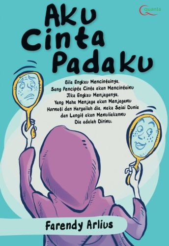 Aku Cinta Padaku (Indonesian Edition)