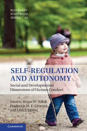 Self-Regulation and Autonomy: Social and Developmental Dimensions of Human Conduct (Interdisciplinary Approaches to Knowledge and Development)