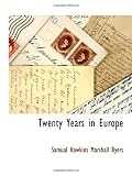 Twenty Years in Europe