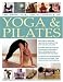 The Practical Encyclopedia of Yoga & Pilates