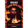 Biker Billy Cooks with Fire: Robust Recipes from America's Most Outrageous Television Chef