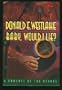 Baby, Would I Lie?: A Romance of the Ozarks
