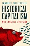 Historical Capitalism With Capitalist...