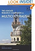 The Ashgate Research Companion to Multiculturalism