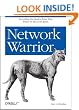Network Warrior: Everything...