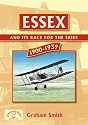 Essex and its Race for the Skies (Aviation History)