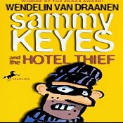Sammy Keyes and the Hotel Thief | [Wendelin Van Draanen]