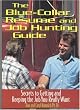 The Blue Collar Resume and Job Hunting Guide: Secrets to Getting the Job You Really Want