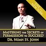 Mastering the Secrets of Permission to Succeed