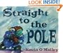 Straight to the Pole