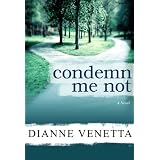 Condemn Me Not