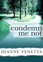 Condemn Me Not-From Free Kindle Books Library