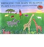 Bringing the rain to Kapiti plain : a Nandi tale