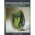 The Best of Modern Swedish Art Glass: Orrefors and Kosta 1930-1970 by Mark D. Friedman