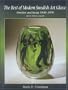 The Best of Modern Swedish Art Glass: Orrefors and Kosta 1930-1970