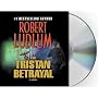 The Tristan Betrayal