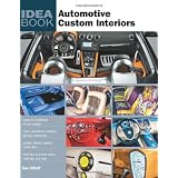 Automotive Custom Interiors (Idea Book)