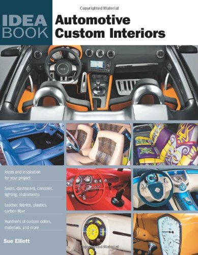 Automotive Custom Interiors (Idea Book)
