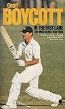 In the fast lane : the West Indies tour of 1981