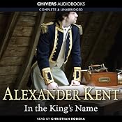 In the King's Name | [Alexander Kent]