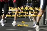 Tips for Running : 18 Interesting Tips for Runners