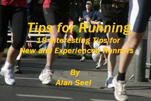 Tips for Running : 18 Interesting Tips for Runners