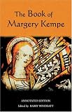 The Book of Margery Kempe: Annotated Edition (Library of Medieval Women)