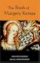 The Book of Margery Kempe: Annotated Edition (Library of Medieval Women)