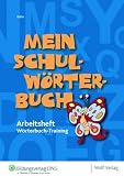 Produkt-Bild: Mein Schulw&ouml;rterbuch-W&ouml;rterbuch-Training: Arbeitsheft