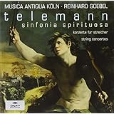 Telemann: Sinfonia Spirituosa / String Concertos