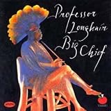Review Professor Longhair  / Big Chief
