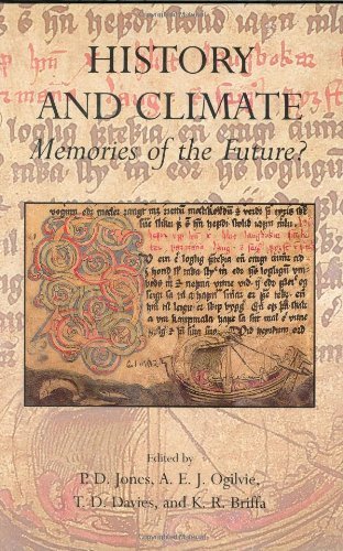 History and Climate: Memories of the Future?